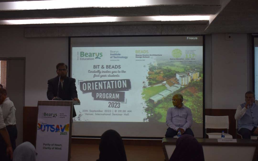 Orientation Program 2023 at Bearys Institute of Technology and BEADS, Mangalore